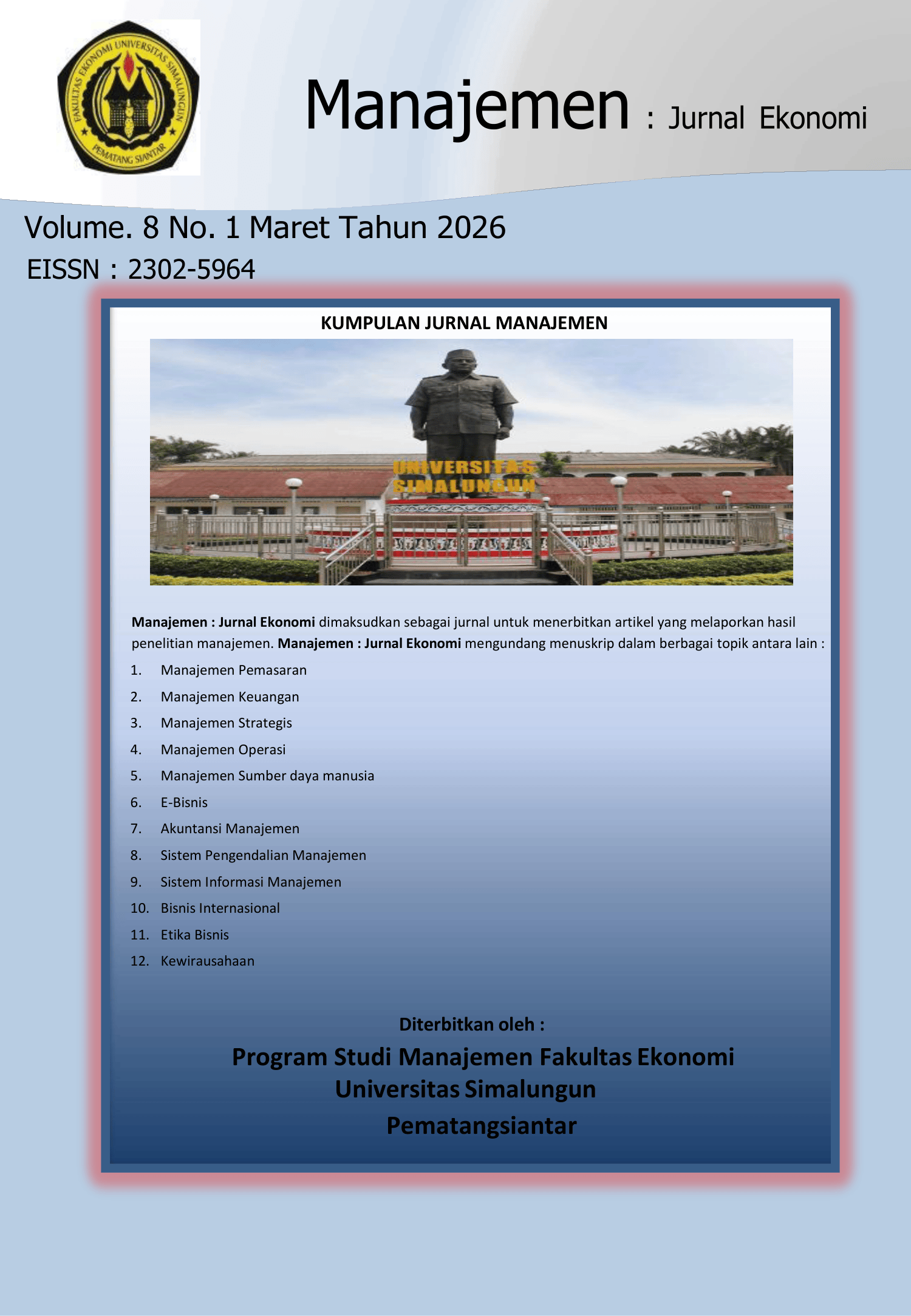 					View Vol. 8 No. 1 (2026): Manajemen: Jurnal Ekonomi Vol 8 No 1 Maret 2026
				